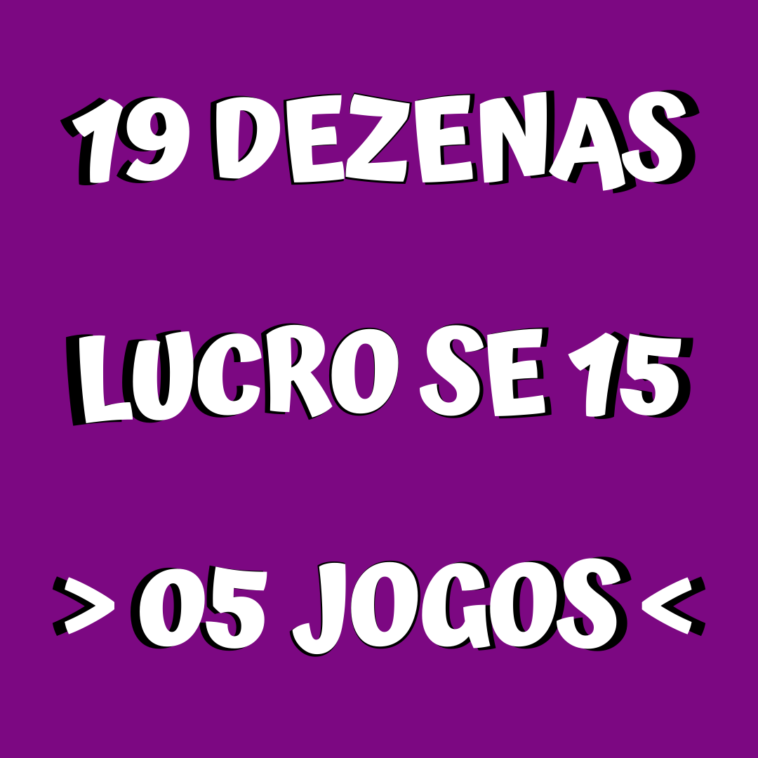 Lotofácil 19 dezenas