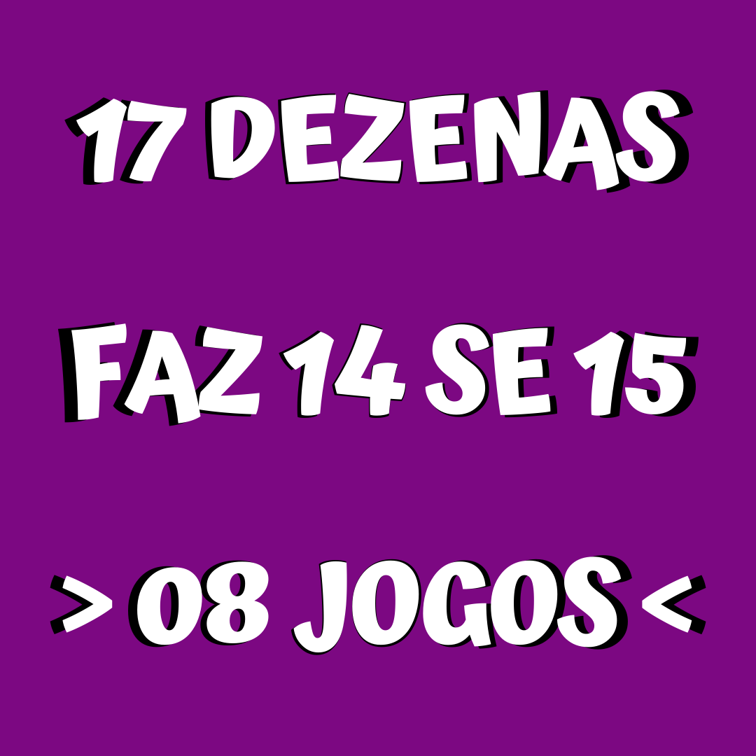 Lotofácil 17 dezenas