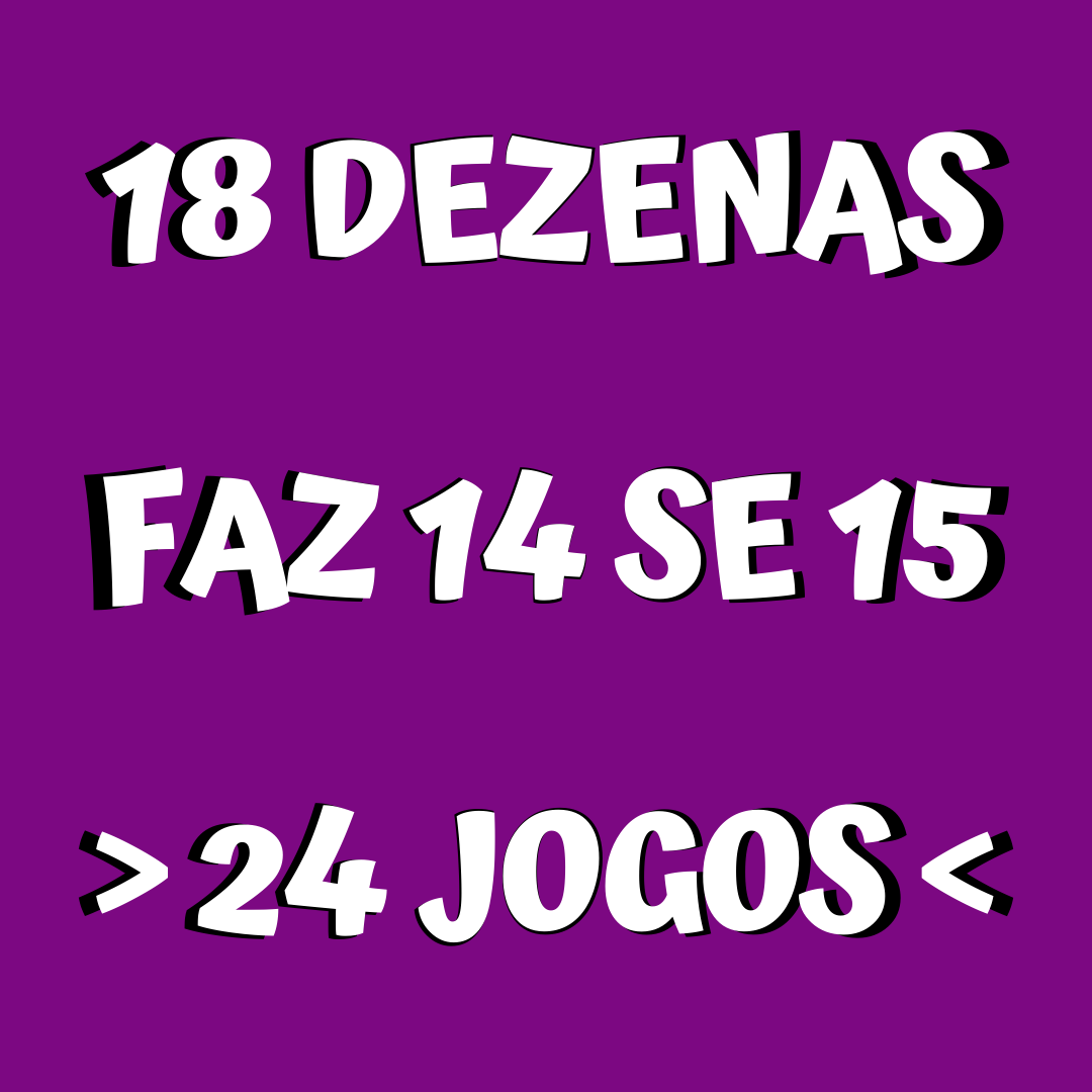 Lotofácil 18 dezenas